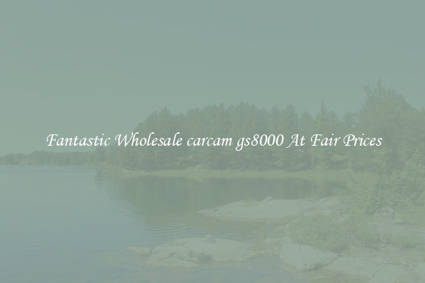 Fantastic Wholesale carcam gs8000 At Fair Prices