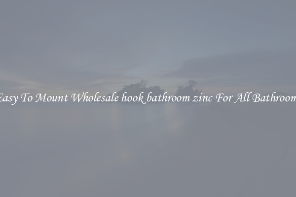 Easy To Mount Wholesale hook bathroom zinc For All Bathrooms
